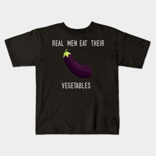 Real Men Eat Their Vegetables Kids T-Shirt